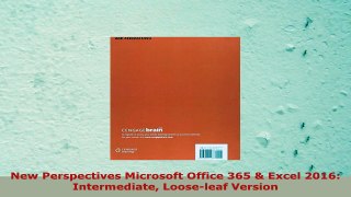 READ ONLINE  New Perspectives Microsoft Office 365  Excel 2016 Intermediate Looseleaf Version