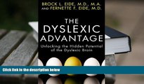 Kindle eBooks  The Dyslexic Advantage: Unlocking the Hidden Potential of the Dyslexic Brain  BEST