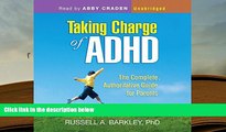 Kindle eBooks  Taking Charge of ADHD: The Complete, Authoritative Guide for Parents (Third