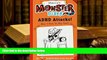 READ ONLINE  Marvin s Monster Diary: ADHD Attacks! (And I Win, Big Time) (St4 Mindfulness Book for