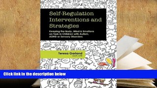 Kindle eBooks  Self-Regulation Interventions and Strategies: Keeping the Body, Mind   Emotions on