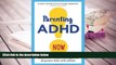 Kindle eBooks  Parenting ADHD Now!: Easy Intervention Strategies to Empower Kids with ADHD