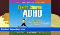 Kindle eBooks  Taking Charge of ADHD: The Complete, Authoritative Guide for Parents (Third