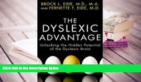 Kindle eBooks  The Dyslexic Advantage: Unlocking the Hidden Potential of the Dyslexic Brain  BEST