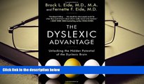 Kindle eBooks  The Dyslexic Advantage: Unlocking the Hidden Potential of the Dyslexic Brain  BEST