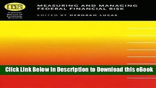 eBook Free Measuring and Managing Federal Financial Risk (National Bureau of Economic Research