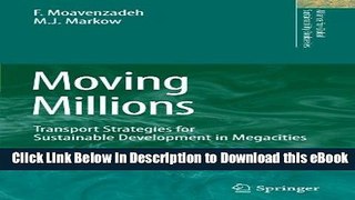 PDF [FREE] Download Moving Millions: Transport Strategies for Sustainable Development in