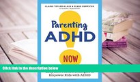 Kindle eBooks  Parenting ADHD Now!: Easy Intervention Strategies to Empower Kids with ADHD  BEST