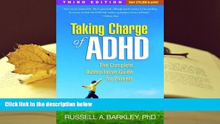 Kindle eBooks  Taking Charge of ADHD, Third Edition: The Complete, Authoritative Guide for