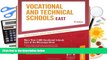 Best PDF  Vocational   Technical Schools - East: More Than 2,600 Vocational Schools East of the
