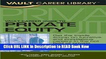 PDF Online Vault Private Equity Career Guide (Vault Career Library) Audiobook Free