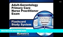Best Ebook  Adult-Gerontology Primary Care Nurse Practitioner Exam Flashcard Study System: NP Test