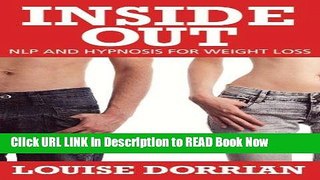Free ePub Inside Out: Nlp and Hypnosis for Weight Loss Free Online