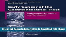 Download [PDF] Early Cancer of the Gastrointestinal Tract: Endoscopy, Pathology, and Treatment