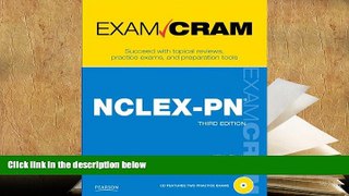 Best Ebook  NCLEX-PN Exam Cram (3rd Edition)  For Online