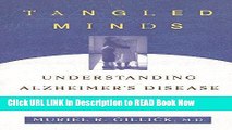 eBook Free Tangled Minds: Understanding Alzheimer s Disease and Other Dementias Free Online