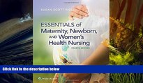 Popular Book  Essentials of Maternity, Newborn, and Women s Health Nursing  For Online