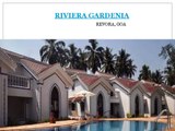 Riviera Gardenia is a Apartments and Villas project located in Revora,Goa.