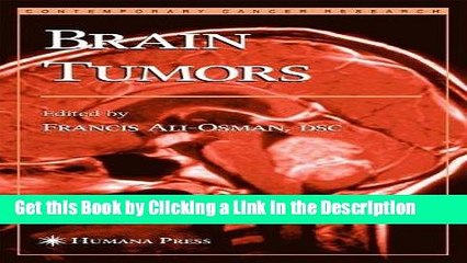 PDF [FREE] DOWNLOAD Brain Tumors (Contemporary Cancer Research) [DOWNLOAD] ONLINE