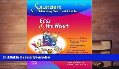 Popular Book  Saunders Nursing Survival Guide: ECGs and the Heart  For Trial