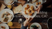 Flux Event & Wedding Caterers in Los Angeles, CA