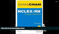 Popular Book  NCLEX-RN Practice Questions Exam Cram (5th Edition)  For Trial