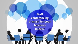 Corporate Challenge Events - Staff conferencing a ‘must’ for your business in 2017
