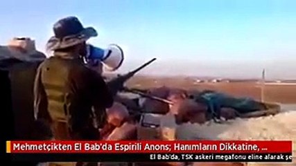 Mehmetçikten El Bab'da Espirili Anons- Hanımların Dikkatine, Overlok Makinesi Ayağınıza Geldi