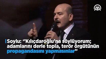 SÜLEYMAN SOYLU KILIÇDAROĞLUNU BAĞIRA BAĞIRA BÖYLE UYARDI..