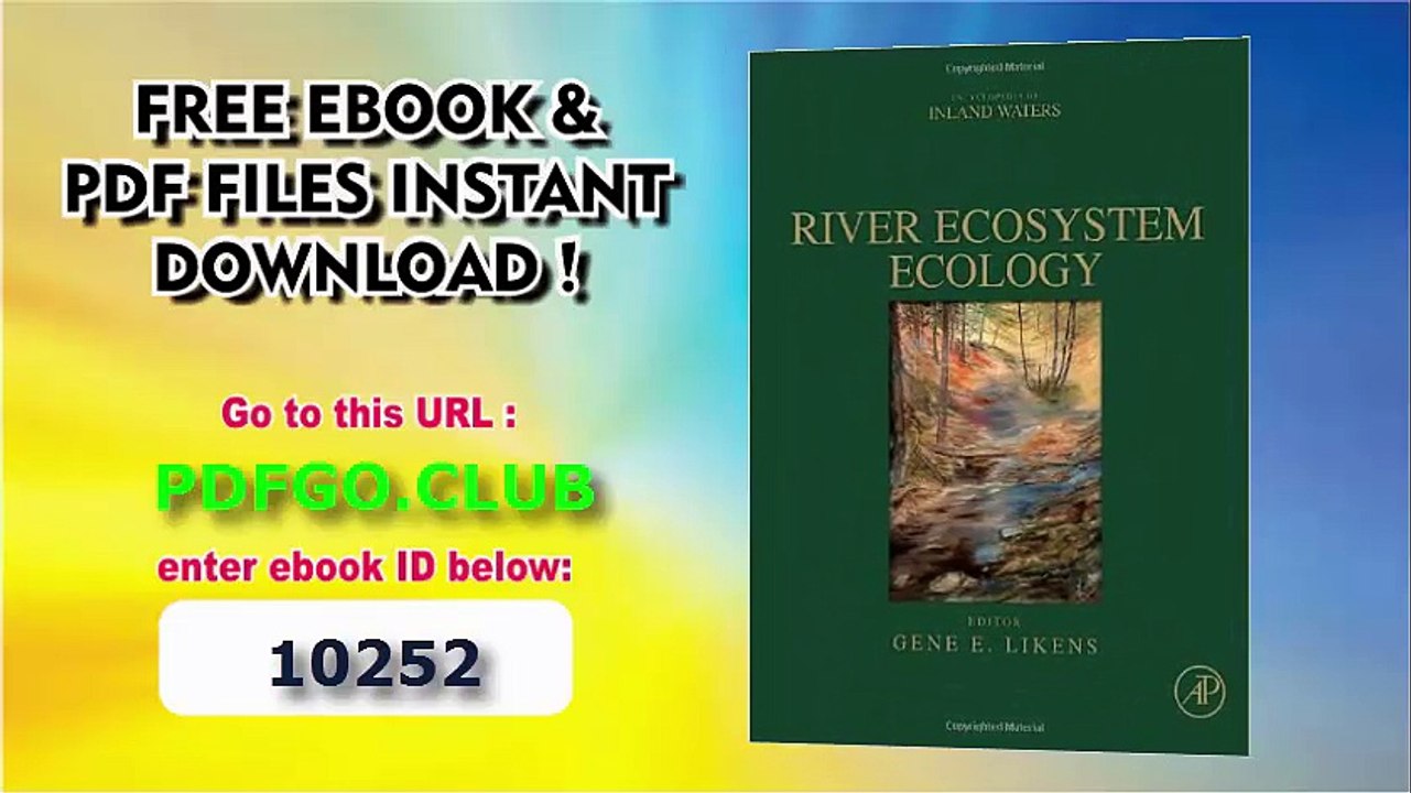 River Ecosystem Ecology_ A Global Perspective