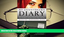 PDF [FREE] DOWNLOAD  My Guantanamo Diary: The Detainees and the Stories They Told Me TRIAL EBOOK