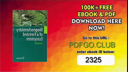 Biogeochemistry of a Forested Ecosystem 3rd ed. 2013 Edition