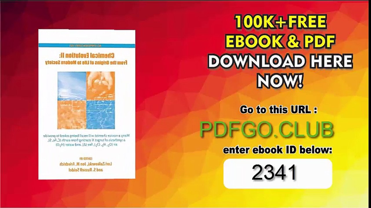 Chemical Evolution II_ From the Origins of Life to Modern Society (ACS Symposium Series) 1st Edition