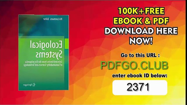 Ecological Systems_ Selected Entries from the Encyclopedia of Sustainability Science and Technology 2013th Edition