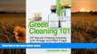 PDF [FREE] DOWNLOAD  Green Cleaning 101: DIY Natural Cleaning Solutions with Vinegar and Other