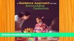 READ book A Guidance Approach for the Encouraging Classroom Dan Gartrell Full Book