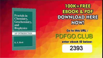 Fractals in Chemistry, Geochemistry, and Biophysics_ An Introduction 1993rd Edition