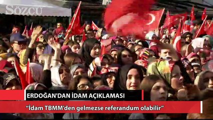 “İdam TBMM’den gelmezse referandum olabilir”