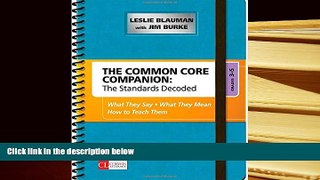 READ book The Common Core Companion: The Standards Decoded, Grades 3-5: What They Say, What They