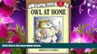 FREE [PDF] DOWNLOAD Owl at Home (I Can Read Level 2) Arnold Lobel For Ipad