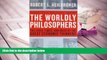 Popular Book  The Worldly Philosophers: The Lives, Times And Ideas Of The Great Economic Thinkers,