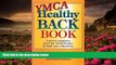 BEST PDF  YMCA Healthy Back Book YMCA of the USA BOOK ONLINE