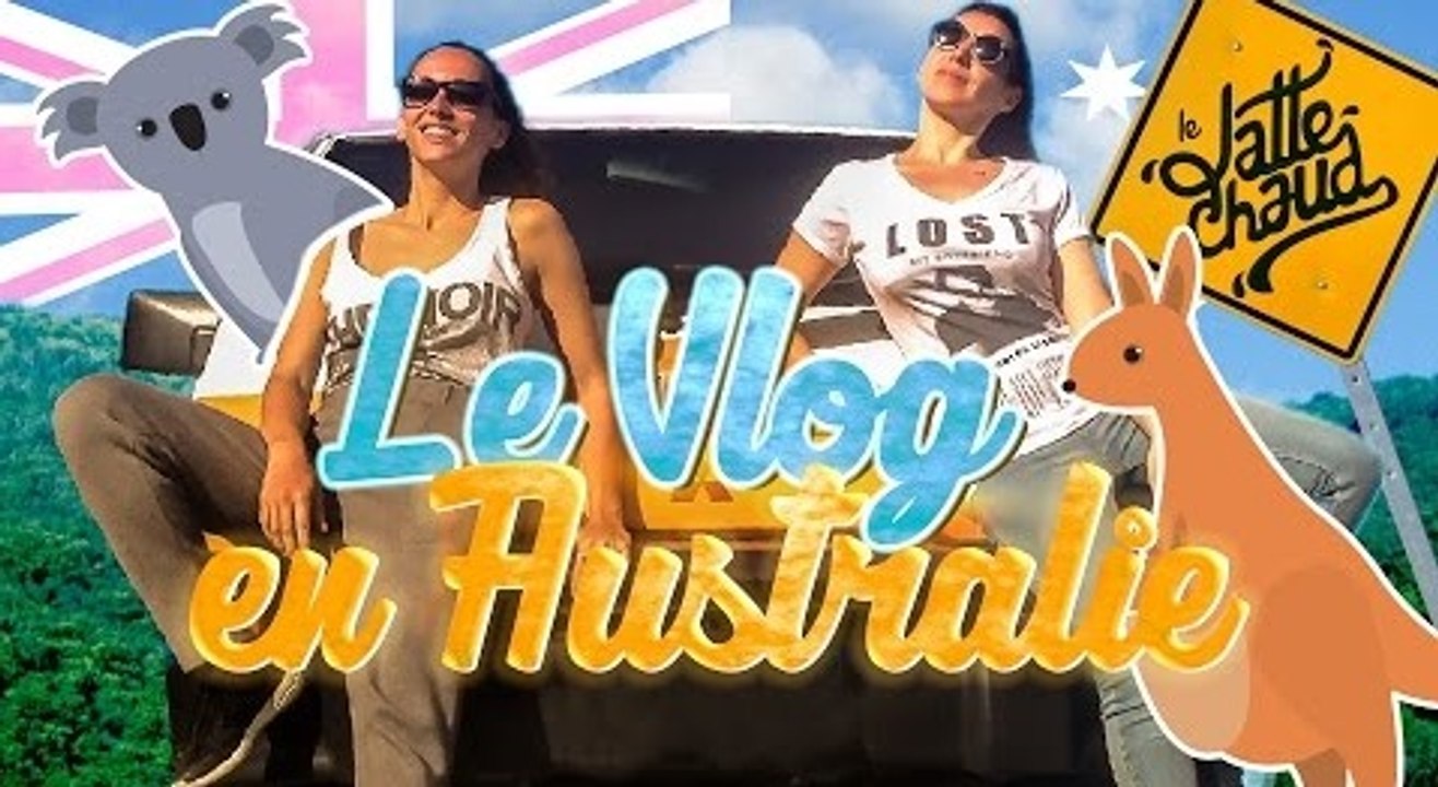 LE LATTE CHAUD-Le Vlog du Latte Chaud en Australie