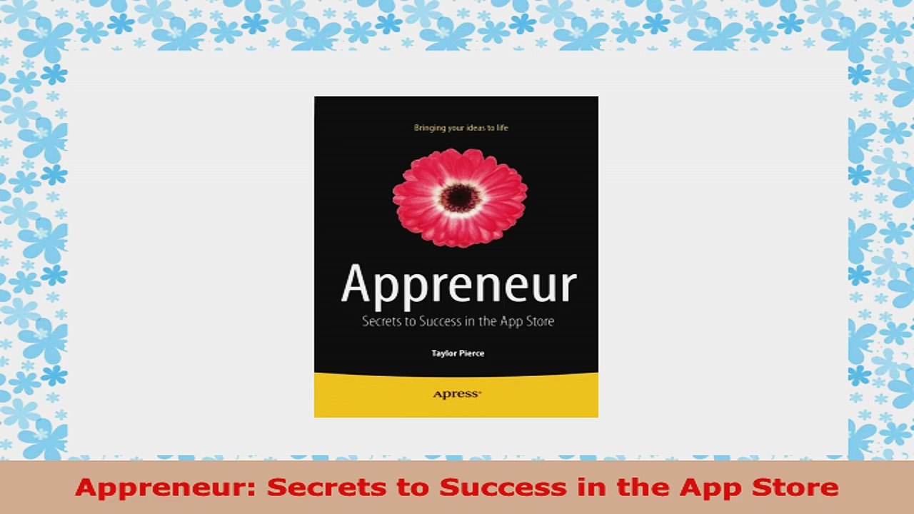 READ ONLINE  Appreneur Secrets to Success in the App Store
