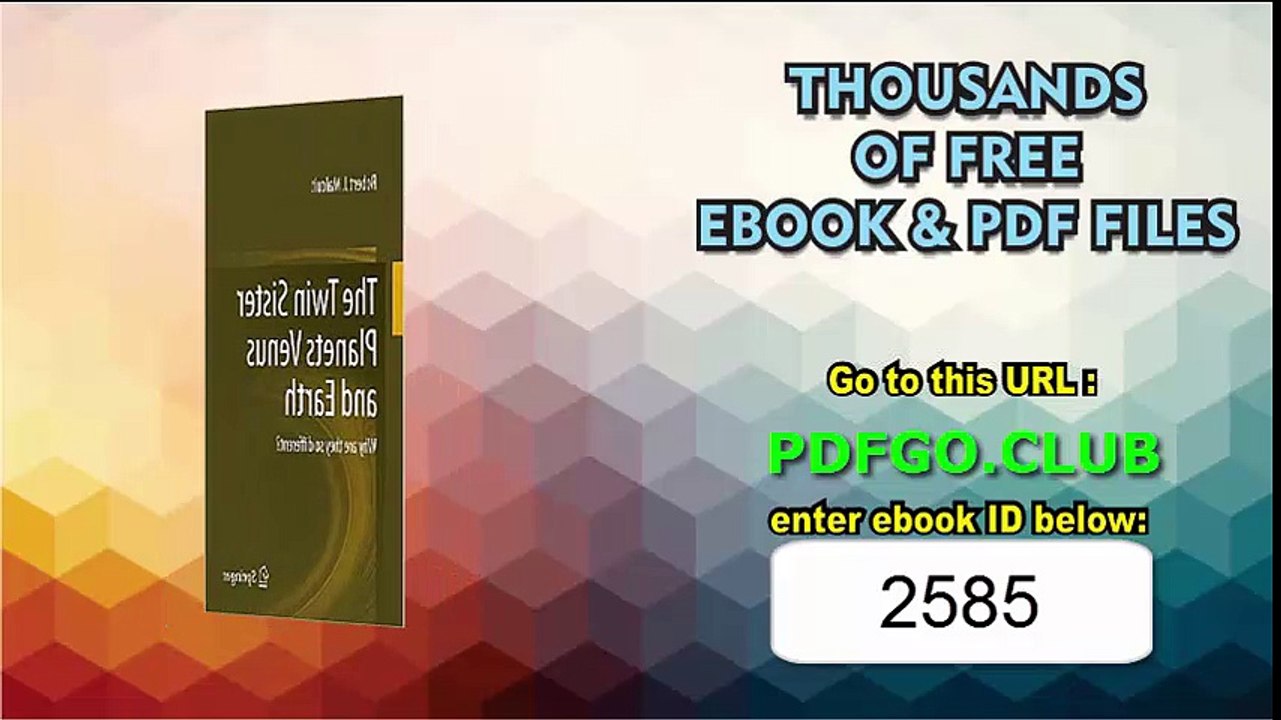 The Twin Sister Planets Venus and Earth_ Why are they so different