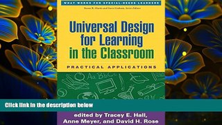 READ book Universal Design for Learning in the Classroom: Practical Applications (What Works for