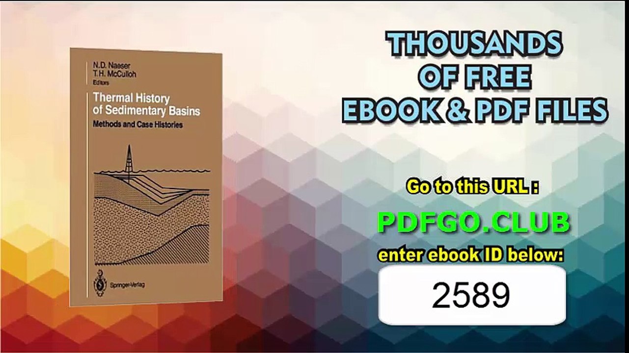 Thermal History of Sedimentary Basins_ Methods and Case Histories 1989th Edition