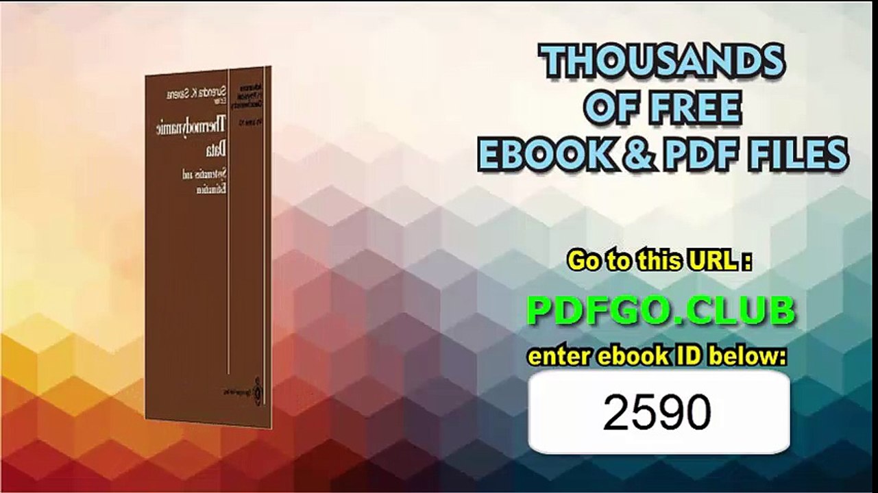 Thermodynamic Data_ Systematics and Estimation (Advances in Physical Geochemistry)
