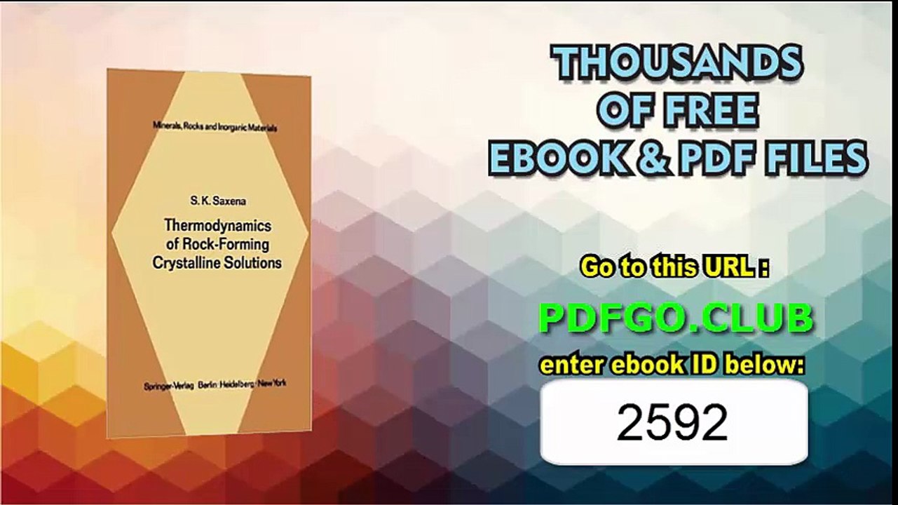 Thermodynamics of Rock-Forming Crystalline Solutions (Minerals, Rocks and Mountains)