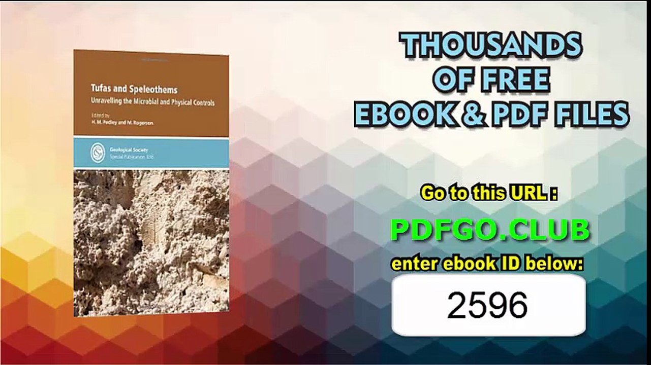 Tufas and Speleothems_ Unravelling the Microbial and Physical Controls - Special Publication 336 (Geological Society Special Publication)
